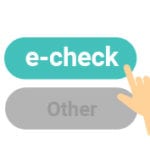 Choose e-check as the withdrawal method