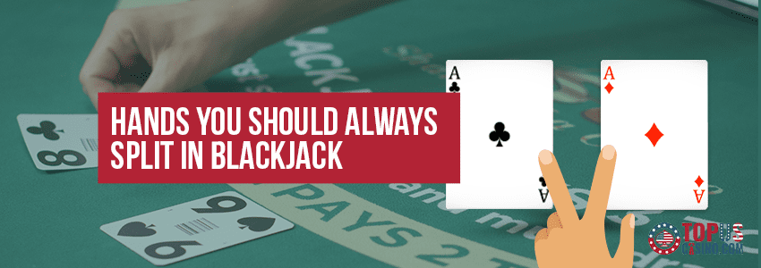 What is split in blackjack